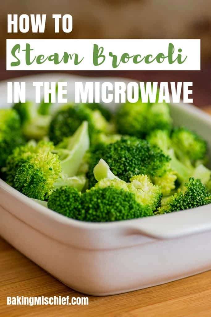 How To Steam Broccoli In Microwave: Fast, Foolproof Method