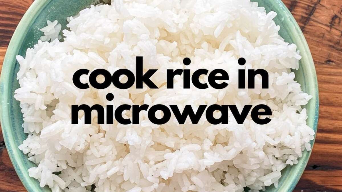How To Prepare Rice In Microwave: Quick, Fluffy Guide