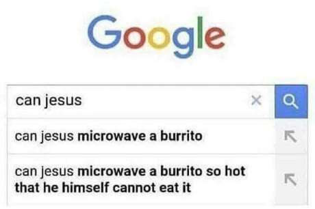 Can Jesus Microwave A Burrito: Theology, Humor & Answers