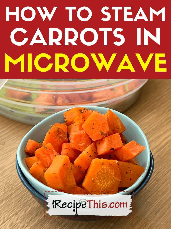 How To Soften Carrots In Microwave
