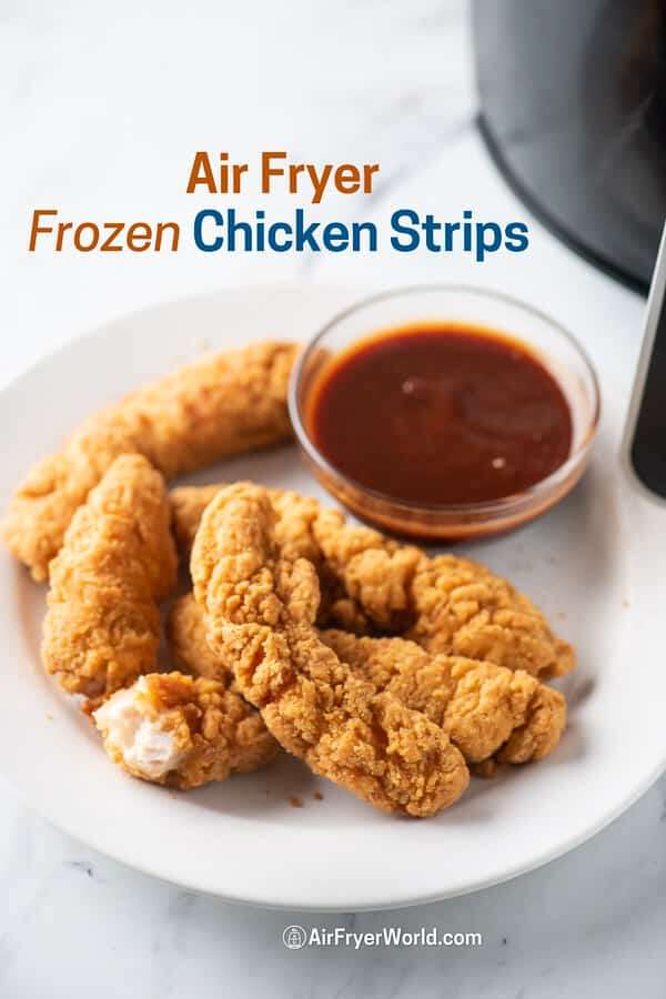 How Long To Cook Frozen Chicken Strips In Air Fryer