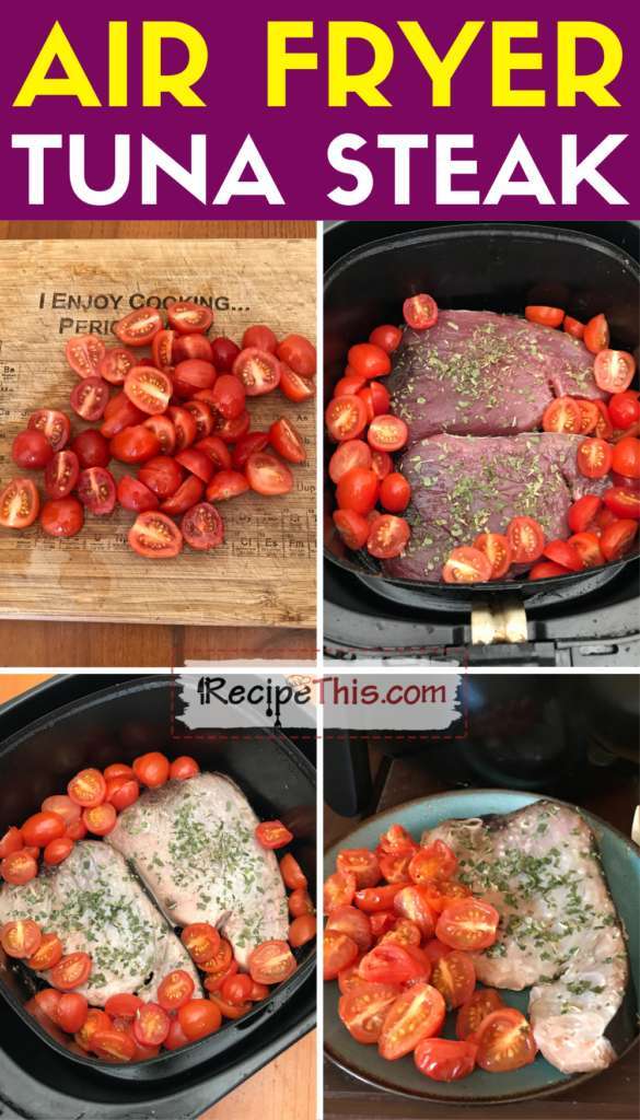 How To Cook Tuna Steak In Air Fryer