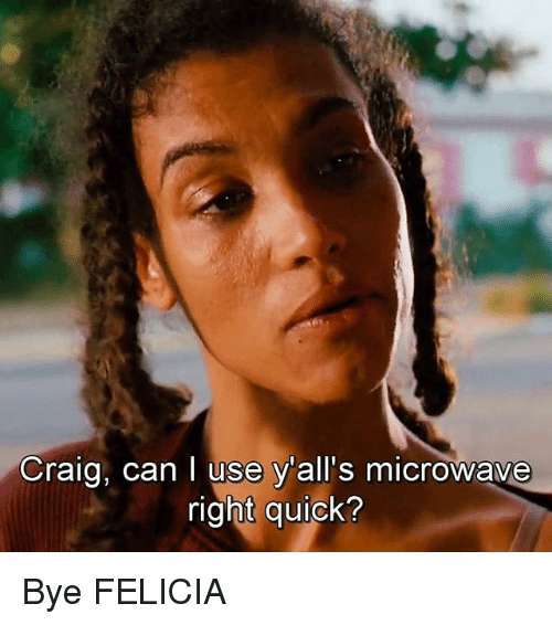 Can I Borrow Your Microwave