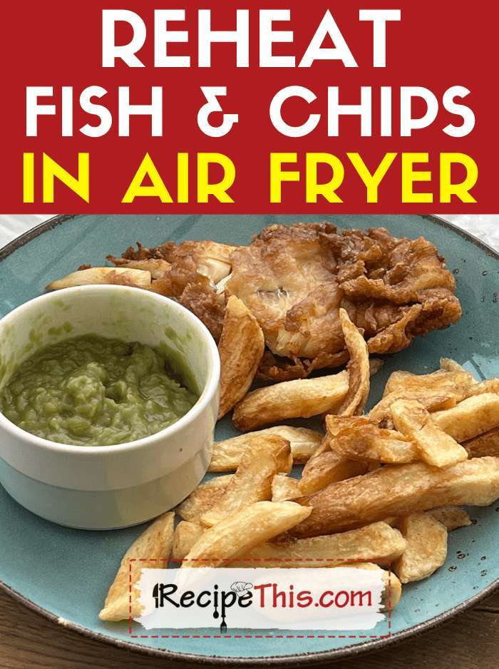 How To Reheat Fish In Air Fryer