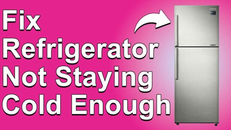 Why Is My Refrigerator Not Cold Enough
