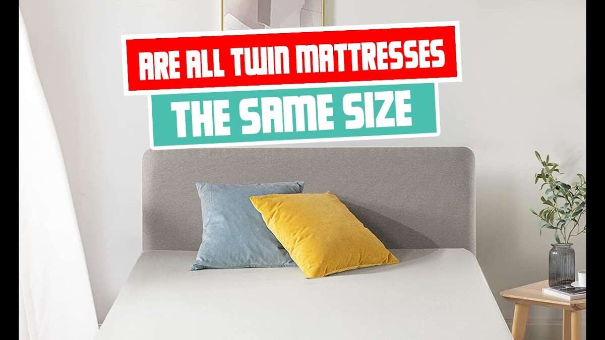 Are All Twin Mattresses The Same Size